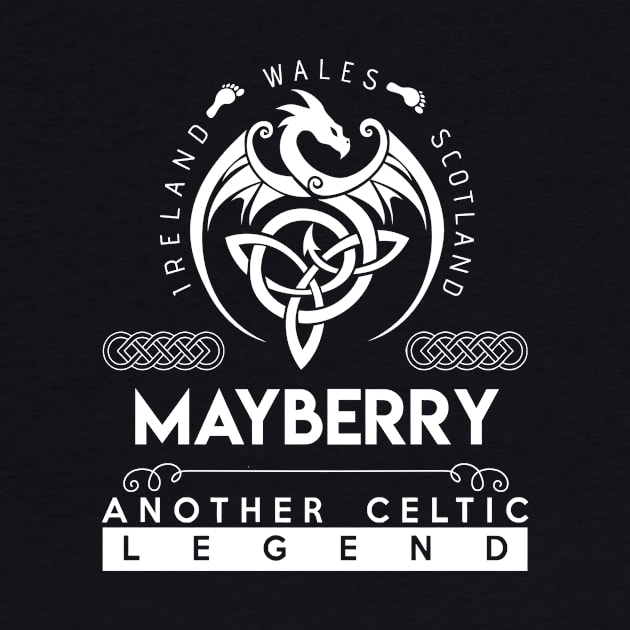 Mayberry Name T Shirt - Another Celtic Legend Mayberry Dragon Gift Item by harpermargy8920